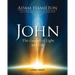 John [Large Print]: The Gospel of Light and Life