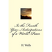In the Fourth Year: Anticipations of a World Peace