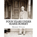 Four Years Under Marse Robert