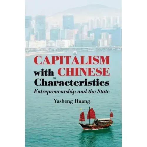 Capitalism with Chinese Characteristics