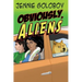 Obviously, Aliens