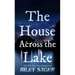 The House Across the Lake
