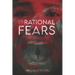 (Ir)Rational Fears