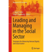 Leading and Managing in the Social Sector: Strategies for Advancing Human Dignity and Social Justice