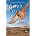 Hawk's Cry: The Story of a Cheyenne Hero