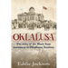 Oklalusa: The Story of the Black State Movement in Oklahoma