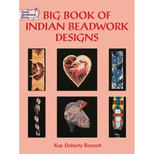 Big Book of Indian Beadwork Designs