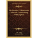The Treatises of Benvenuto Cellini on Goldsmithing and Sculpture