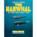 THE NARWHAL Do Your Kids Know This?: A Children's Picture Book