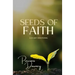 Seeds of Faith: A 31-Day Devotional