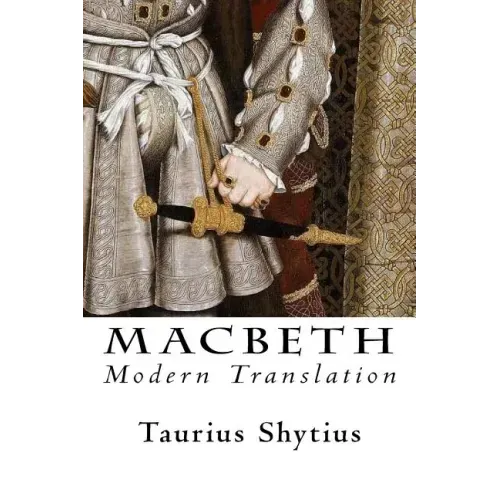 Macbeth: Modern Translation