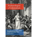 Archaeologies of Colonialism: Consumption, Entanglement, and Violence in Ancient Mediterranean France