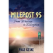 Milepost 95: From Wreckage to Redemption