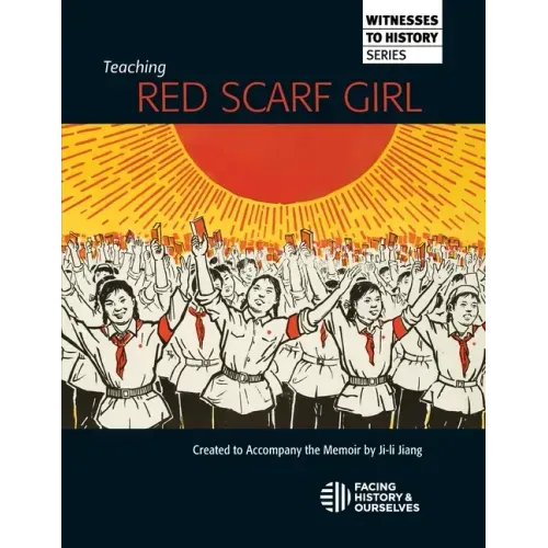 Teaching Red Scarf Girl