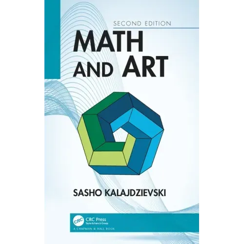 Math and Art: An Introduction to Visual Mathematics