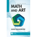 Math and Art: An Introduction to Visual Mathematics