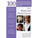 100 Questions & Answers about Head and Neck Cancer: .