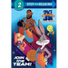 Join the Team! (Space Jam: A New Legacy)
