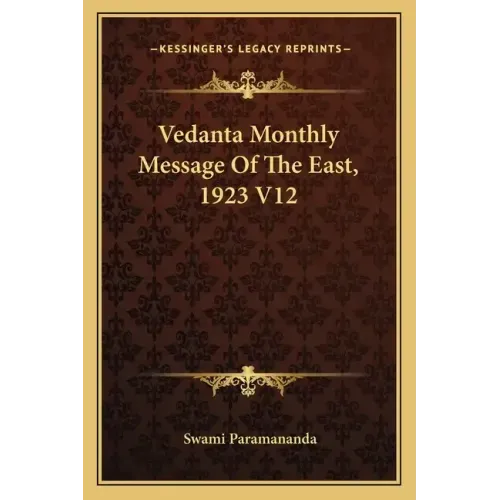 Vedanta Monthly Message of the East, 1923 V12