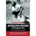 African Music: A People's Art
