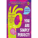 You Are Simply Perfect! a Mindfulness and Self-Awareness Guide for Tweens and Teens: (Includes Exercises and Journal Pages!)