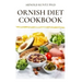 Ornish Diet Cookbook: Nutritional Guide to Reverse Heart Disease. Inclues Meal Plan, Delicious Recipes and Cookbook