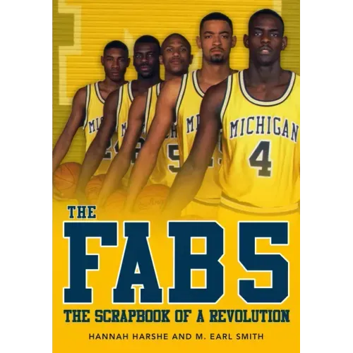 The Fab 5: The Scrapbook of a Revolution