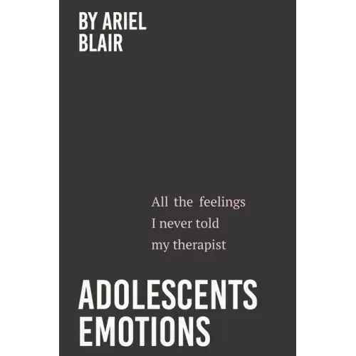 Adolescents Emotions
