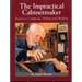 The Impractical Cabinetmaker: Krenov on Composing, Making, and Detailing
