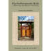 Psychotherapeutic Reiki: A Holistic Body-Mind Approach to Psychotherapy: Revised and Expanded Edition