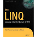 Pro Linq: Language Integrated Query in C# 2010