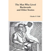 The Man Who Lived Backwards and Other Stories