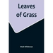 Leaves of Grass