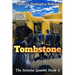 Tombstone: The Story of a Woman who Went into Business, Faced Down the Clantons, Fell in Love & Helped Tame the West