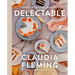 Delectable: Sweet & Savory Baking