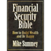 The Financial Security Bible: How to Build Wealth and Be Happy