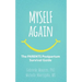 Myself Again: The PARENTS Postpartum Survival Guide