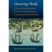 Discovering Florida: First-Contact Narratives from Spanish Expeditions Along the Lower Gulf Coast
