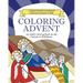 Coloring Advent: An Adult Coloring Book for the Journey to Bethlehem
