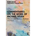 Commentaries on the Work of Michael Eigen: Oblivion and Wisdom, Madness and Music