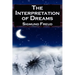 The Interpretation of Dreams: Sigmund Freud's Seminal Study on Psychological Dream Analysis
