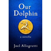 Our Dolphin