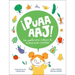 ¡Puaaaaj!: Un Cuento Para Motivar La Alimentación Saludable / Yuck!: A Story to Encourage Healthy Eating