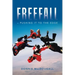 Freefall - Pushing It to the Edge