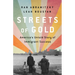 Streets of Gold: America's Untold Story of Immigrant Success