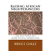Raising African Nightcrawlers: The Best Worm For Composting, Fishing and Worm Casting Production