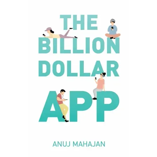 The Billion Dollar App