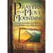 Prayers That Move Mountains: Power Prayers That Bring Answers from Heaven