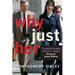 Why Just Her?