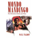 Mondo Mandingo: The Falconhurst Books and Films